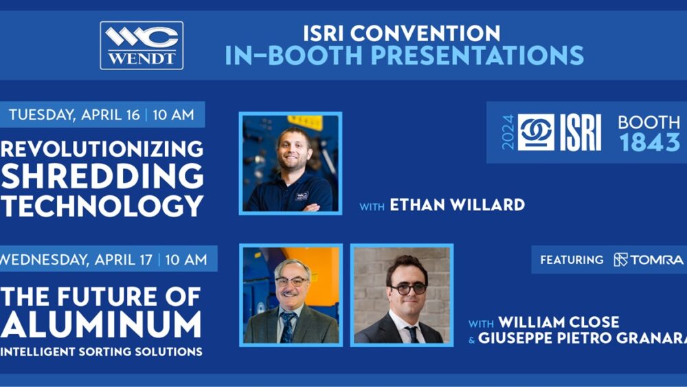 WENDT will hold In-Booth Presentations at ISRI Convention